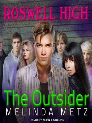 The Outsider by Melinda Metz